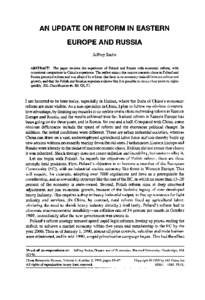 AN UPDATE ON REFORM IN EASTERN EUROPE AND RUSSIA Jeffrey Sachs ABSTRACT: The paper reviews the experience of Poland and Russia with economic reform, with