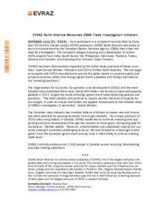   	
   	
   EVRAZ North America Welcomes CBSA Trade Investigation Initiation