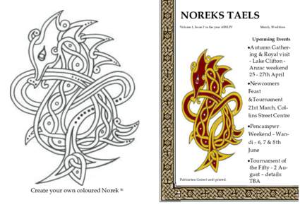 NOREKS TAELS Volume 1, Issue 2 in the year ASXLIV March, 30 edition  Upcoming Events
