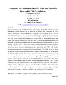 Transparency and Accountability in Kenya: A Review of the Institutional Framework for Public Service Delivery Ezekiel Mbitha Mwenzwa Karatina University P. O. Box[removed]Karatina, Kenya