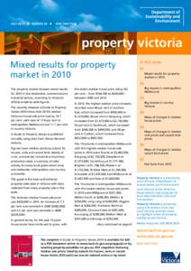JULY 2011  EDITION 29   ISSN[removed]property victoria Mixed results for property