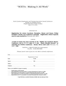 “NCETA: Making It All Work”  North Carolina Employment and Training Association Annual Conference Holiday Inn SunSpree Resort Wrightsville Beach, North Carolina March 14-16, 2001