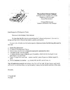 Waterford Street School 62 Waterford St. Gardner, MATelephoneFAXF. Daniel Hill, Principal Melissa A. McDonald, Asst. Principal