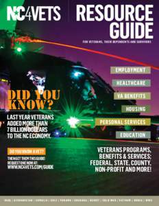 RESOURCE GUIDE FOR VETERANS, THEIR DEPENDENTS AND SURVIVORS Employment healthcare