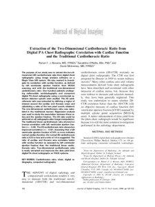 Extraction of the Two-Dimensional Cardiothoracic Ratio from Digital PA Chest Radiographs: Correlation with Cardiac Function and the Traditional Cardiothoracic Ratio