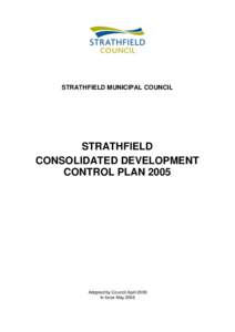 STRATHFIELD MUNICIPAL COUNCIL  STRATHFIELD CONSOLIDATED DEVELOPMENT CONTROL PLAN 2005