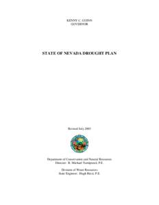 KENNY C. GUINN GOVERNOR STATE OF NEVADA DROUGHT PLAN  Revised July 2003