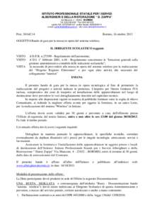 ISTITUTO PROFESSIONALE STATALE PER I SERVIZI ALBERGHIERI E DELLA RISTORAZIONE “ D. ZAPPA” Via Manzoni, [removed]BORMIO Tel[removed]Fax[removed]partita IVA: [removed]codice fiscale: [removed]e-ma