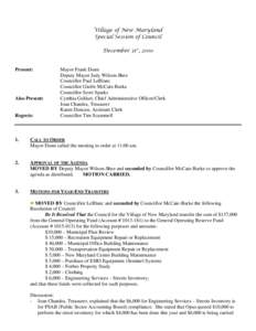 Village of New Maryland Special Session of Council December 31st, 2010 Present: