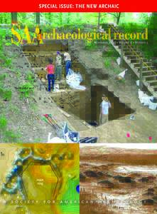 History of the Americas / Archaeology of the Americas / Americas / Archaeology of Canada / Archaic period in North America / Society for American Archaeology / Shell ring / Mound Builders / Mark Aldenderfer / American Antiquity / Poverty Point
