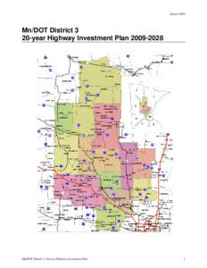 August[removed]Mn/DOT District 3 20-year Highway Investment Plan[removed]Mn/DOT District 3 20-year Highway Investment Plan