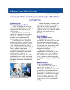 Volume 2, Number 5  November / December 2009 Yale University School of Medicine Department of Orthopaedics and Rehabilitation