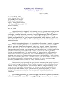 Marine Mammal Commission 4340 East-West Highway, Room 905 Bethesda, MD[removed]January 2006 Mr. Christopher E. Yates