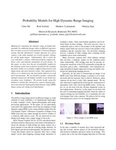 Probability Models for High Dynamic Range Imaging Chris Pal Rick Szeliski  Matthew Uyttendaele