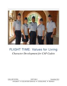 FLIGHT TIME: Values for Living Character Development for CAP Cadets CIVIL AIR PATROL  CAPP 265-2