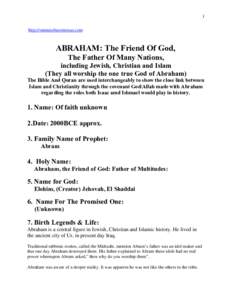 1 http://onenessbecomesus.com ABRAHAM: The Friend Of God, The Father Of Many Nations, including Jewish, Christian and Islam