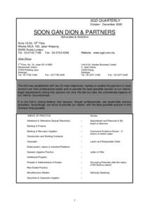 SGD QUARTERLY October - December 2006 SOON GAN DION & PARTNERS Advocates & Solicitors Suite 18.06, 18th Floor