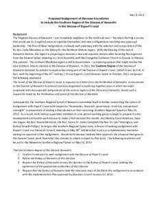 May 9, 2013  Proposed Realignment of Diocesan boundaries to include the Southern Region of the Diocese of Keewatin in the Diocese of Rupert’s Land Background