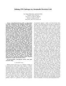 Defining CPS Challenges in a Sustainable Electricity Grid Jay Taneja, Randy Katz, and David Culler Computer Science Division University of California, Berkeley Berkeley, California 94720 {taneja,katz,culler}@cs.berkeley.