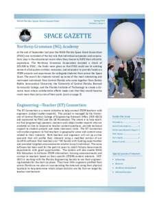 NASA Florida Space Grant Consortium  Spring 2010 Volume 1, Issue 1  SPACE GAZETTE