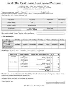 Crowley Rice Theatre Annex Rental Contract/Agreement Crowley City Hall - P.O. Box 1463, Crowley, LA[removed]Crowley Rice Theatre Annex[removed]North Ave F, Crowley, LA[removed]0824 x 301 – Fax[removed]  