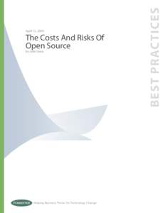 The Costs And Risks Of Open Source by Julie Giera Helping Business Thrive On Technology Change