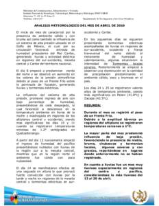 Ministerio de Comunicaciones, Infraestructura y Vivienda Instituto Nacional de Sismología, Vulcanología, Meteorología e Hidrología INSIVUMEH Dirección: 7ª. AVZona 13 Teléfono: Departamento de Inves