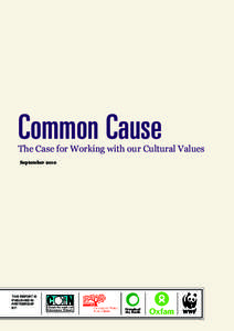 Common Cause  The Case for Working with our Cultural Values SeptemberTHIS REPORT IS