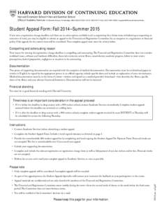 Harvard Extension School • Harvard Summer School Office of Academic Services • 51 Brattle Street, Cambridge, MA[removed] • ([removed] • fax: ([removed] • [removed] Student Appeal For