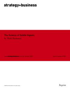 strategy+business  The Science of Subtle Signals by Mark Buchanan  from strategy+business issue 48, Autumn 2007