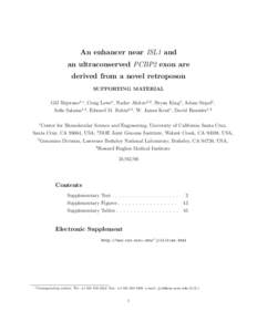 An enhancer near ISL1 and an ultraconserved PCBP2 exon are derived from a novel retroposon SUPPORTING MATERIAL Gill Bejerano1,∗, Craig Lowe1 , Nadav Ahituv2,3 , Bryan King1 , Adam Siepel1 , Sofie Salama1,4 , Edward M. 