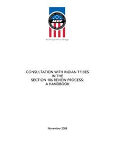 CONSULTATION WITH INDIAN TRIBES