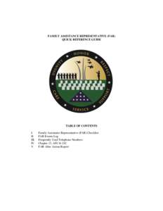 FAMILY ASSISTANCE REPRESENTATIVE (FAR) QUICK REFERENCE GUIDE TABLE OF CONTENTS I. II.