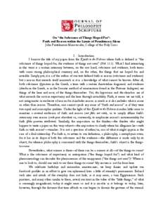 On “the Substance of Things Hoped For”: Faith and Reason within the Limits of Penultimacy Alone John Panteleimon Manoussakis, College of the Holy Cross I. Introduction I borrow the title of my paper from the Epistle 