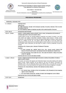 Seminar for East and Southern African Parliaments Preventing and responding to violence against women and girls: From legislation to effective enforcement National Assembly of the United Republic of Tanzania