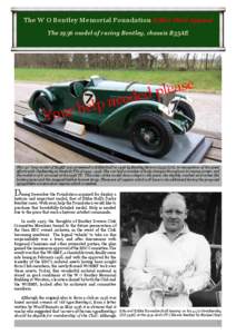 The W O Bentley Memorial Foundation Eddie Hall Appeal The 1936 model of racing Bentley, chassis B35AE Y  e