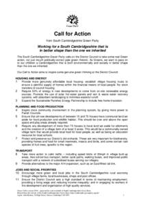 Call for Action from South Cambridgeshire Green Party Working for a South Cambridgeshire that is in better shape than the one we inherited The South Cambridgeshire Green Party calls on the District Council to take some r