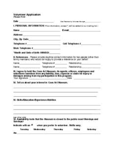 Volunteer Application Please Print