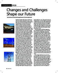 Clatskanie  PUD  Changes and Challenges Shape our Future By Sarah Rossi and The CPUD Energy Resources & Services Department