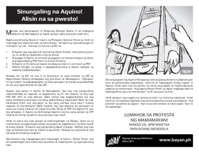 Sinungaling na Aquino! Alisin na sa pwesto! M  alinaw ang pananagutan ni Pangulong Benigno Aquino III sa madugong