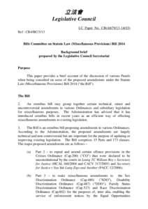 立法會 Legislative Council LC Paper No. CB[removed]Ref : CB4/BC[removed]Bills Committee on Statute Law (Miscellaneous Provisions) Bill 2014