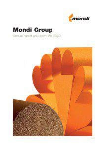 Mondi Group Annual report and accounts 2009