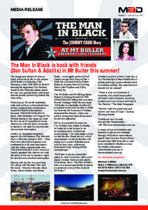 MEDIA RELEASE  THE MAN IN BLACK The JOHNNY CASH Story