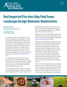 ENTO[removed]Red Imported Fire Ants May Find Some Landscape Design Elements Unattractive Bastiaan M. Drees