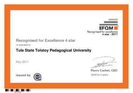 Recognised for Excellence 4 star is awarded to Tula State Tolstoy Pedagogical University May 2011