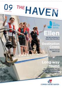 Cowes Week / Cowes / Ellen MacArthur Cancer Trust / Round the Island Race / Ellen MacArthur / Regatta / Isle of Wight / Boating / Local government in England