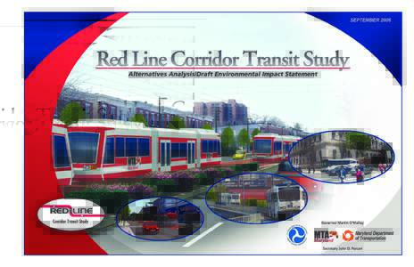 Fact Sheet Red Line Corridor Transit Study Alternatives Analysis/Draft Environmental Impact Statement (AA/DEIS) Project Description Public Comment Period