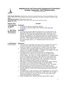 Neighborhood and Community Engagement Commission Tuesday, September, 2012 Meeting Notes Minneapolis Central Library NCEC member attendees: Kenneth Brown, Doron Clark, Ishmael Israel, Henry Jimenez, Gregg Massey, Marcea M