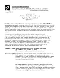 Procurement Department 2 Space Drive • Taylors, SC[removed] • ([removed] • Fax[removed]The School District of Greenville County August 7, 2014 Invitation for Bid The School District of Greenville Count