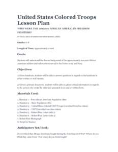 United States Colored Troops Lesson Plan WHO WERE THE 200,000 AFRICAN AMERICAN FREEDOM FIGHTERS? BY PAUL LARUE (WASHINGTON HIGH SCHOOL, OHIO)